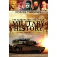 thumbnail image 1 of Pre-Owned The Illustrated Timeline of Military History (Library Binding) 144884794X 9781448847945, 1 of 1