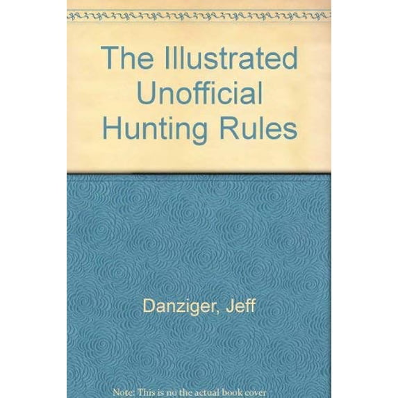 Pre-Owned The Illustrated Unofficial Hunting Rules Paperback