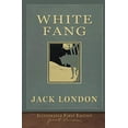 thumbnail image 1 of Pre-Owned The Illustrated White Fang: Original First Edition, 9781953649546, 1953649548, Paperback,, 1 of 1