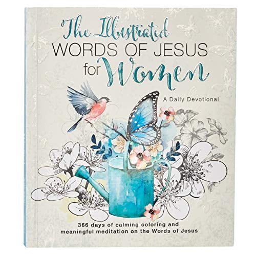 Pre-Owned The Illustrated Words of Jesus for Women Daily Devotional - 366 Days Calming Coloring and Meaningful Meditation on the Paperback Carolyn Larsen