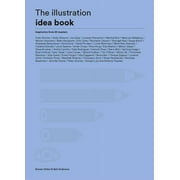 The Illustration Idea Book, Paperback