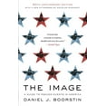 thumbnail image 1 of The Image: A Guide to Pseudo-Events in America, (Paperback), 1 of 1