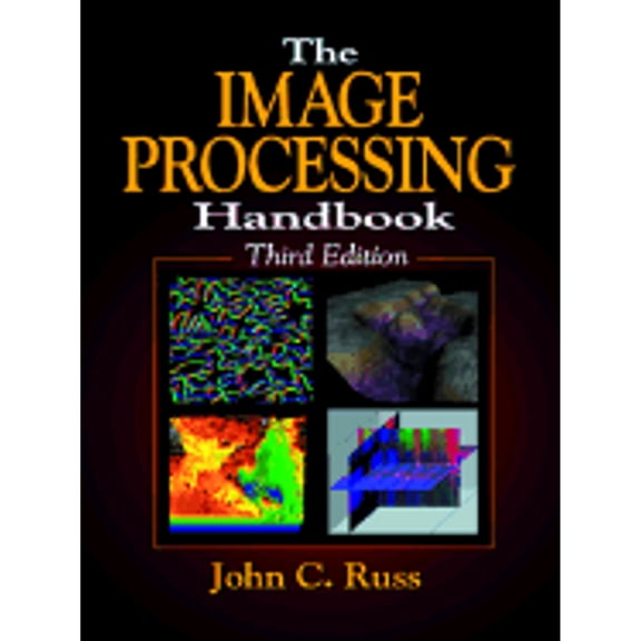 Pre-Owned The Image Processing Handbook, Third Edition (Hardcover) 0849325323 9780849325328