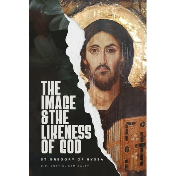 The Image and Likeness of God, (Paperback)