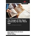 thumbnail image 1 of The Image of the Open University for the Third Age, (Paperback), 1 of 1