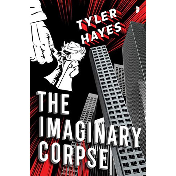 Pre-Owned The Imaginary Corpse (Paperback) by Tyler Hayes