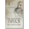 thumbnail image 1 of The Imaginary Emperor, (Paperback), 1 of 1