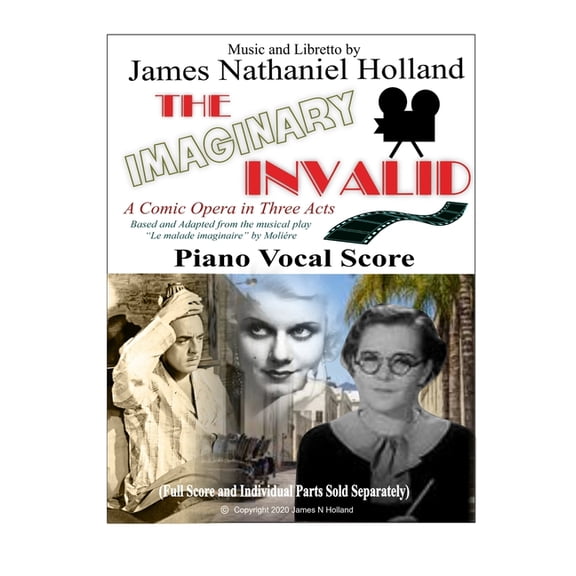 The Imaginary Invalid Opera: The Imaginary Invalid (Paperback)