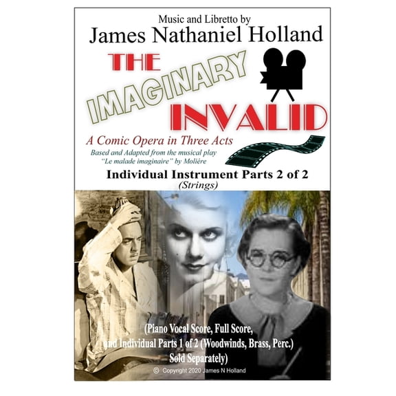 The Imaginary Invalid Opera: The Imaginary Invalid (Paperback)