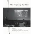 thumbnail image 1 of The Imaginary Republic, (Paperback), 1 of 1