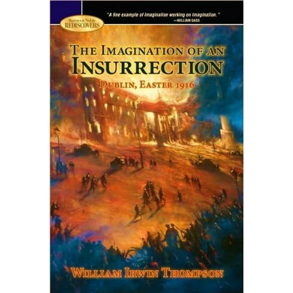 Pre-Owned The Imagination of an Insurrection: Dublin, Easter 1916 (Other) 9781435106482
