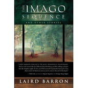 The Imago Sequence and Other Stories, Paperback