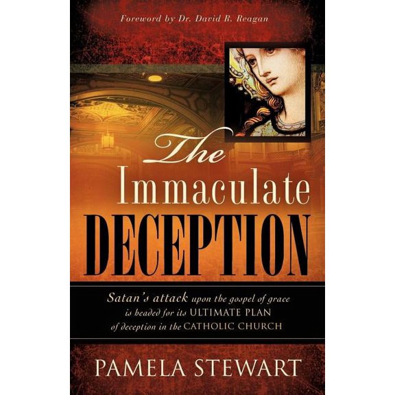 The Immaculate Deception, (Paperback)
