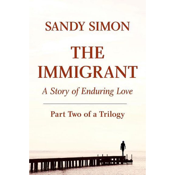 The Immigrant Part Two (Paperback)