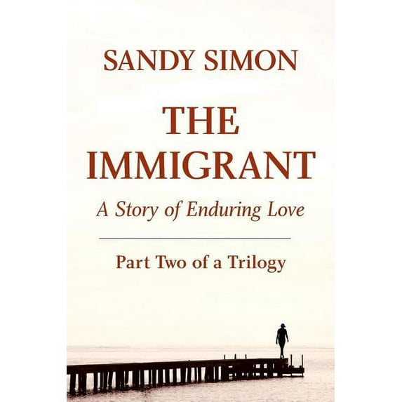 The Immigrant Part Two (Paperback)