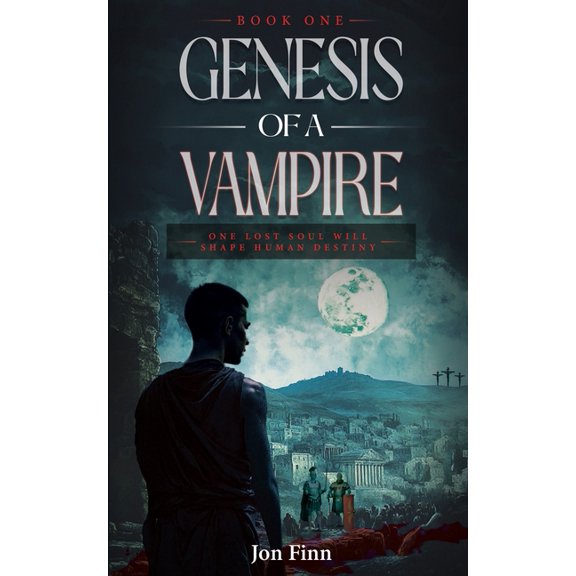 The Immortal Conquest Genesis of a Vampire: One Lost Soul Will Shape Human Destiny, Book 1, (Paperback)