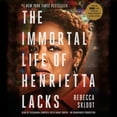 thumbnail image 1 of The Immortal Life of Henrietta Lacks, (Audiobook), 1 of 1