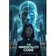 thumbnail image 1 of The Immortality Code, (Paperback), 1 of 1