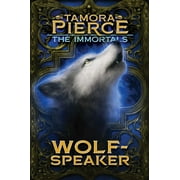 The Immortals: Wolf-Speaker (Series #2) (Hardcover)