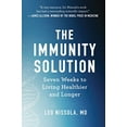 thumbnail image 1 of Pre-Owned The Immunity Solution: Seven Weeks to Living Healthier and Longer (Hardcover) 1682687635 9781682687635, 1 of 1