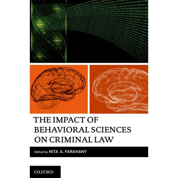 The Impact of Behavioral Sciences on Criminal Law, (Paperback)