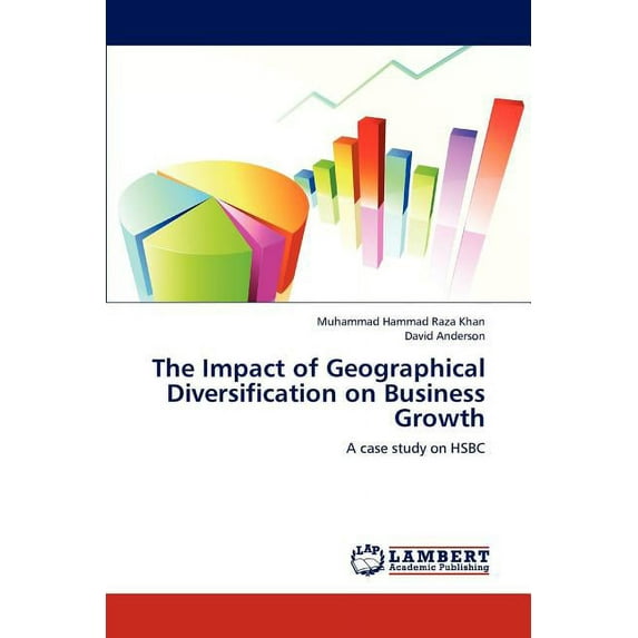 The Impact of Geographical Diversification on Business Growth (Paperback)