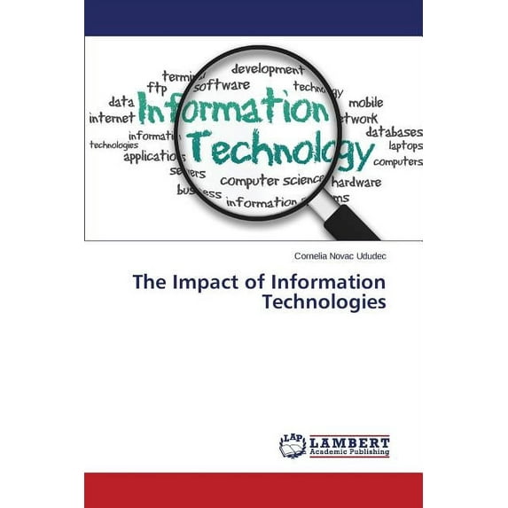 The Impact of Information Technologies (Paperback)