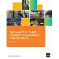 thumbnail image 1 of The Impact of Tariff Changes on Armenia's Foreign Trade, (Paperback), 1 of 1