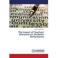 thumbnail image 1 of The Impact of Teachers' Discourse on Students' Performance, 1 of 1