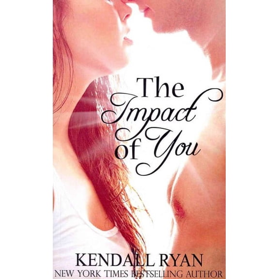 The Impact of You
