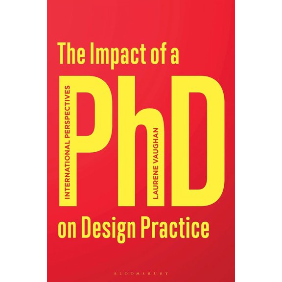 The Impact of a PhD on Design Practice (Paperback)