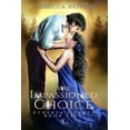 thumbnail image 1 of Etherya's Earth The Impassioned Choice, Book 5, (Paperback), 1 of 1