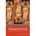 thumbnail image 1 of The Impassioned Life: Reason and Emotion in the Christian Tradition, (Hardcover), 1 of 2
