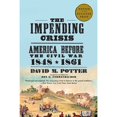thumbnail image 1 of Pre-Owned The Impending Crisis, 1848-1861, 1 of 1