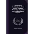thumbnail image 1 of The Imperial Combination Code for Mining, Company Promoting, Financial and Stock Exchange Puposes. (Hardcover), 1 of 6