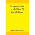 thumbnail image 1 of The Imperial Gazetteer Of India (Volume Xv) Karachi To Kotayam, (Paperback), 1 of 1
