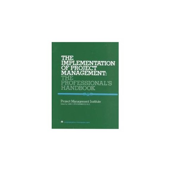 Pre-Owned The Implementation of Project Management (Hardcover) 0201072602 9780201072600
