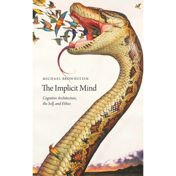 The Implicit Mind, (Hardcover)