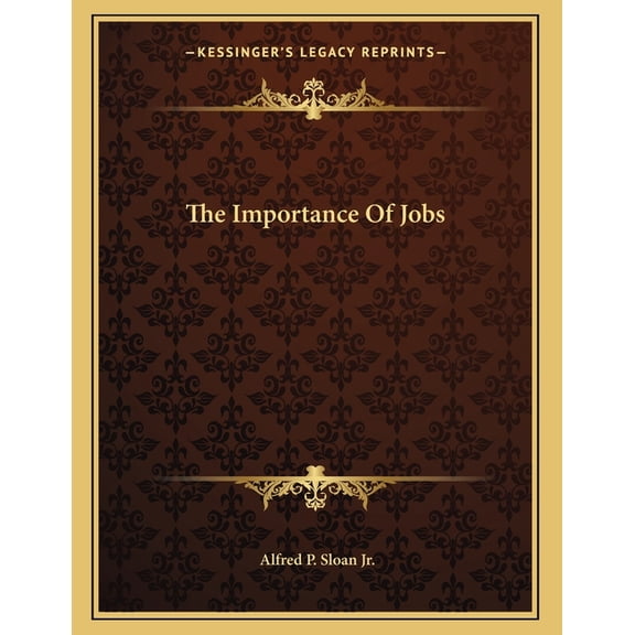 The Importance Of Jobs (Paperback)