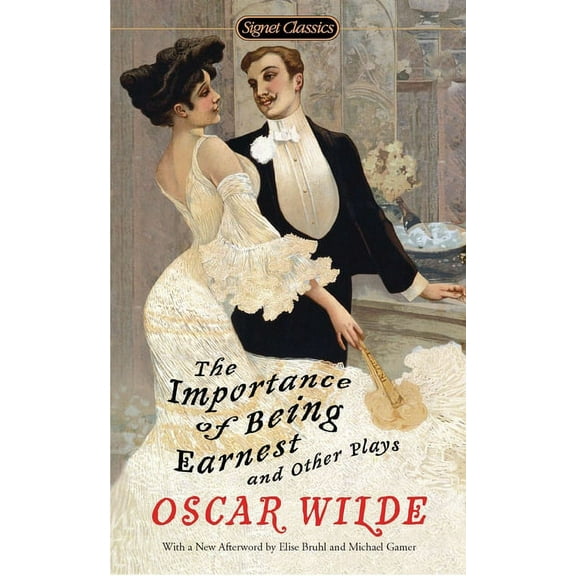 The Importance of Being Earnest and Other Plays, (Paperback)