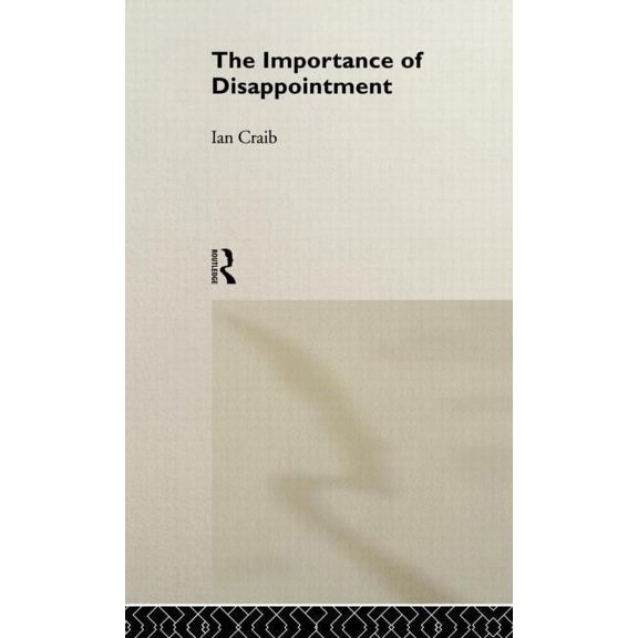 The Importance of Disappointment, (Hardcover)
