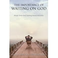 thumbnail image 1 of The Importance of Waiting on God, (Paperback), 1 of 1