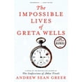 thumbnail image 1 of The Impossible Lives of Greta Wells, (Hardcover), 1 of 1