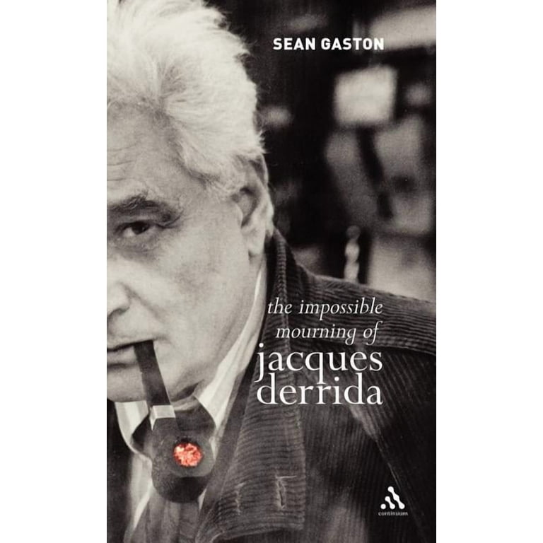 The Impossible Mourning of Jacques Derrida, (Hardcover) - Walmart.com