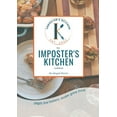 thumbnail image 1 of The Imposter's Kitchen Cookbook, (Paperback), 1 of 1