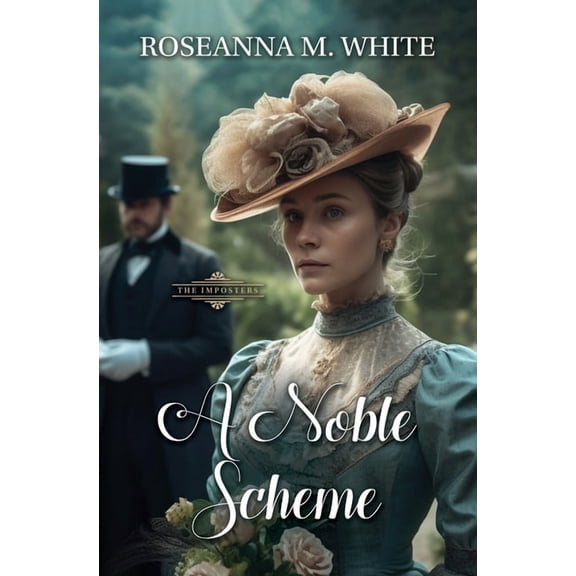 The Imposters A Noble Scheme, Book 2, (Hardcover)