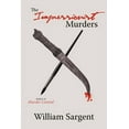 thumbnail image 1 of The Impressionist Murders (Paperback) by William Sargent, 1 of 3