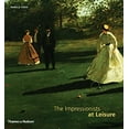 thumbnail image 1 of Pre-Owned The Impressionists at Leisure (Hardcover) 0500238391 9780500238394, 1 of 1