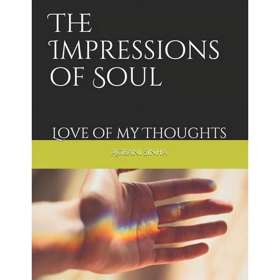 The Impressions of Soul (Paperback)