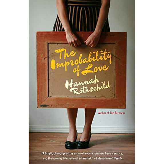 Pre-Owned The Improbability of Love (Paperback) 1101872578 9781101872574